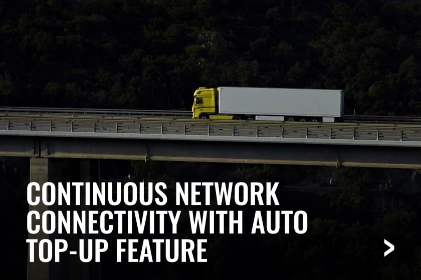 continuous-network-connectivity-with-auto-top-up-feature-1.jpg